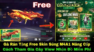 Cách Săn Skin Súng M4A1 Nâng Cấp Miễn Phí,Cách Tham Gia Cày View Nhận Bom Keo,Đồ Free