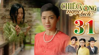 CHIẾC VÒNG NGỌC BÍCH TẬP 31 | Phim Bộ Tâm Lý Xã Hội Việt Nam 2025 | Phim Truyền Hình | THVLi PHIM