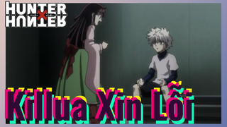 Killua Xin Lỗi