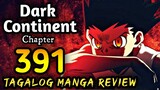 Hunter x Hunter  Dark Continent Chapter 391  | Tagalog Manga review