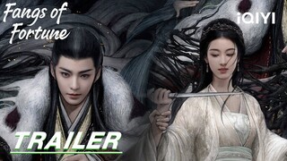 Stay tuned | Trailer: ✨Sacrificing their Dreams with their Bodies🔮| Fangs of Fortune 大梦归离 | iQIYI