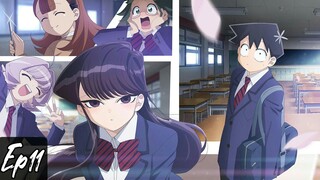 Komi Can't Communicate S1 Ep11 Eng Sub