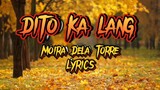 DITO KA LANG - Moira Dela Torre l Lyrics