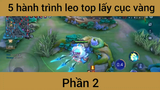 5 hành trình leo top lấy cục vàng #2
