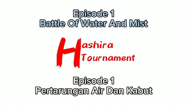 Hashira Tournament Giyuu Vs Muichiro Arc I Episode 1