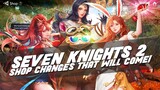 ALL Shop Differences between KR & GLOBAL! ~What You May Save For~ | Seven Knights 2