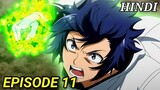 The Wrong Way to Use Healing Magic Episode 11 Explained in hindi | New Isekai anime 2024