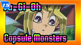 Yu-Gi-Oh Capsule Monsters_AA15