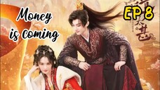[ENG] EP 8 Money is coming
