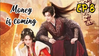 [ENG] EP 8 Money is coming
