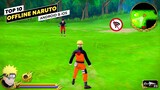 Top 10 Best OFFLINE Naruto Games for Android 2021 | Offline Naruto Games