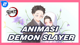 Akaza x Koyuki - Nijiiro Chouchou | Animasi Demon Slayer_2