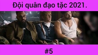 Review phim: Đội quân đạo tặc phần 5