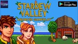 Stardew Valley Available now on Android Devices! (Gameplay)
