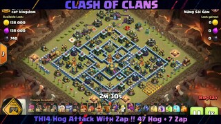 TH14 Hog Attack With Zap !! 47 Hog + 7 Zap - Th14 Attack Strategy 2022 #2