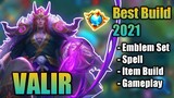 Valir Best Build in 2021 | Top 1 Global Valir Build | Valir Gameplay - Mobile Legends: Bang Bang