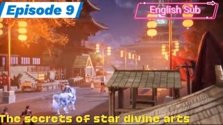 The secrets of star divine arts Episode 9 Sub English