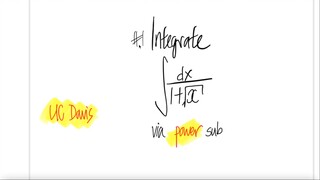 UC Davis #1 integral 1/(1+√x) dx via power sub.