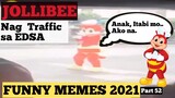 FUNNY PINOY MEMES 2021 (Part 52)