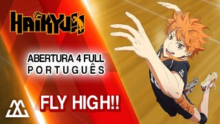 HAIKYUU!! Abertura 4 Completa em Português - Fly High!! (PT-BR)