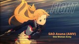 SAO Asuna (AMV) - One Woman Army