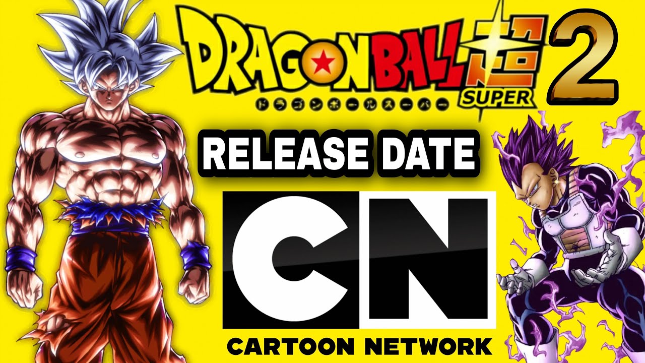 Dragon Ball Super 2 Release Date || Dragon Ball Super 2 in Hindi Dubbed ||  DBS 2 in Hindi - Bilibili