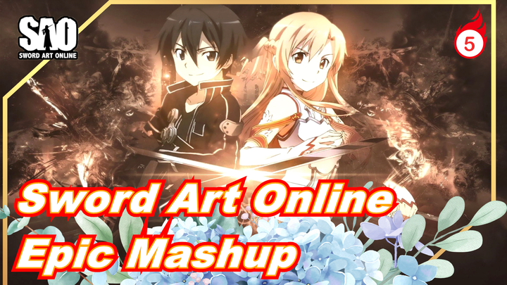 [Sword Art Online] [Epic/Sad] Mashup Of Season 1_5