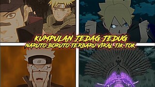 KUMPULAN JEDAG JEDUG NARUTO BORUTO VIRAL TIK TOK 🥴 MOMEN EPIC🌀HD