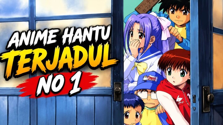 Anime Jadul yang Dulu Bikin Anak Takut! Ghost at School