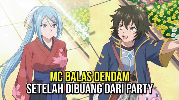 MC Overpower Balas Dendam Setelah Dibuang Dari Party Pahlawan - Kashita Maryoku wa "Revo Barai"