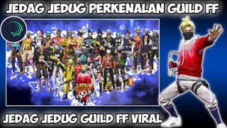 CARA EDIT JEDAG JEDUG PERKENALAN GUILD FF EFEK SABER DI ALIGHT MOTION