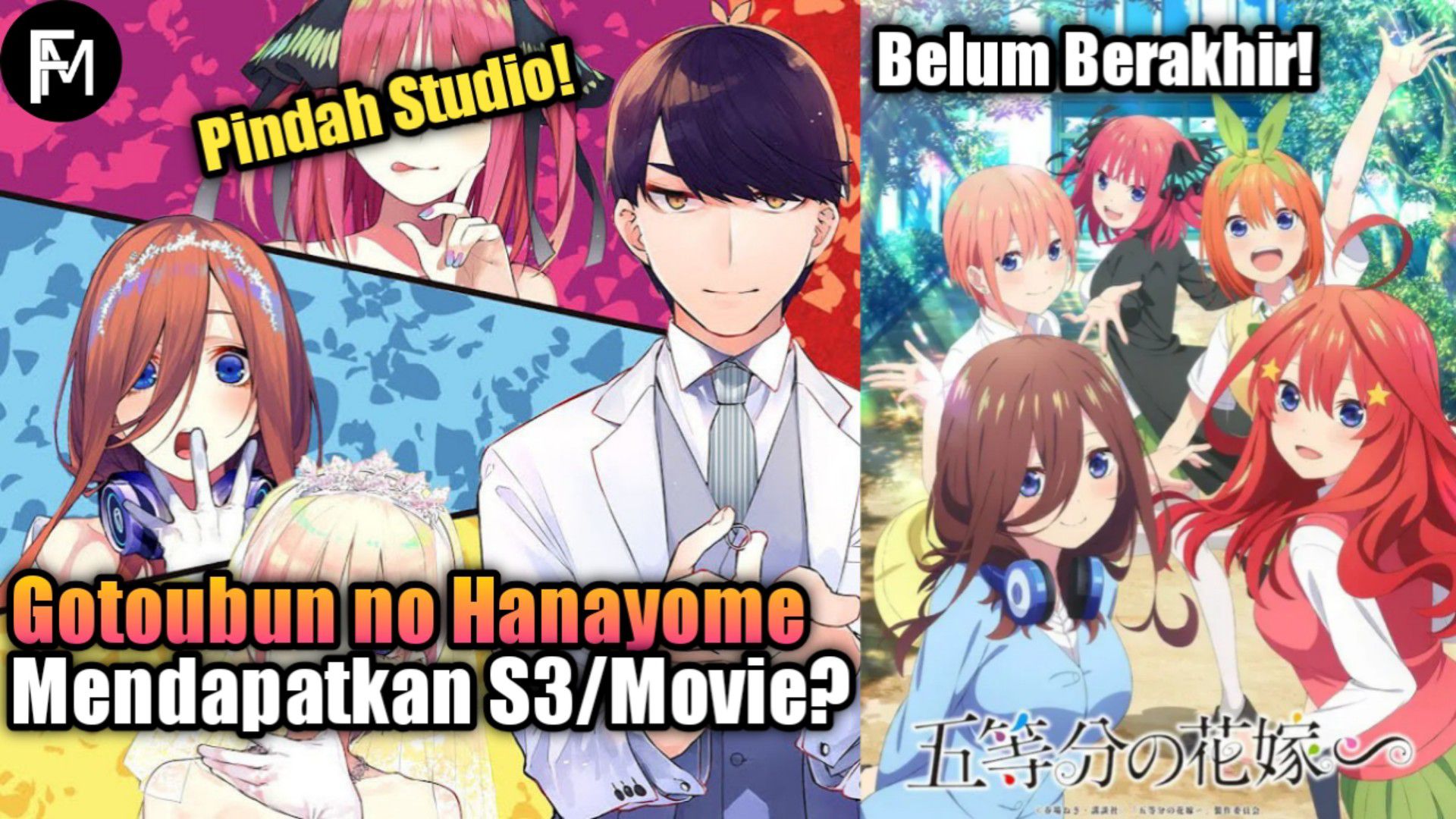 Gotoubun no Hanayome Season 3 Nonton Di Mana ..!? - BiliBili