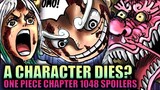 A CHARACTER ACTUALLY DIES? / One Piece Chapter 1048 Spoilers