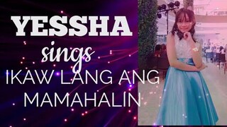 Ikaw Lang ang Mamahalin COVER by 10-year old YESSHA