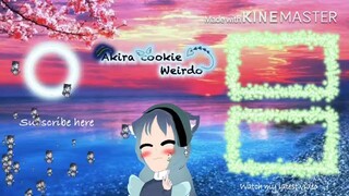 Akira Cookie Weirdo Intro Gacha