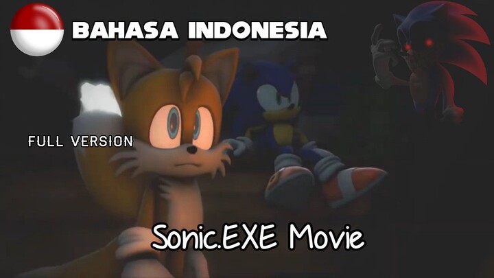 Sonic.EXE Movie Fandub Bahasa Indonesia