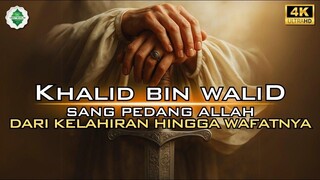 Kisah Khalid Bin Walid Pejuang Islam yang Tak Terkalahkan