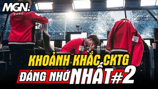 CKTG LMHT #2 - Top Khoảnh Khắc Hay Nhất Lịch Sử | MGN Esports