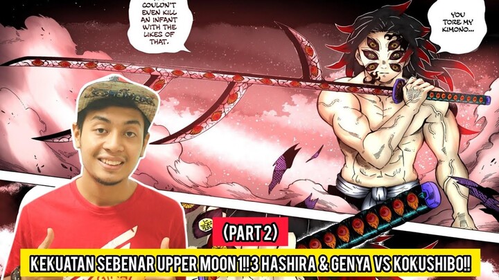 Kekuatan Sebenar Upper Moon 1!! 3 Hashira & Genya VS Kokushibo!! (Part 2)