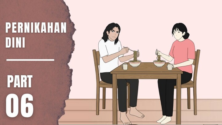 PERNIKAHAN DINI Part 6