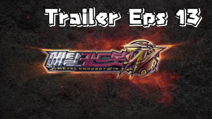 Official trailer Metal Cardbot W Season 3 Eps 13
