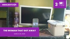 HIGHLIGHTS 9/11: The Woman That Got Away • March 29, 2025 | Magpakailanman