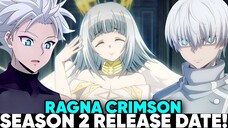 RAGNA CRIMSON SEASON 2 RELEASE DATE