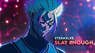 Blue Lock Season 2 X Slay Enough (Eternxlkz)