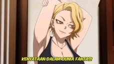 Kenyataan dalam dunia fantasi.
