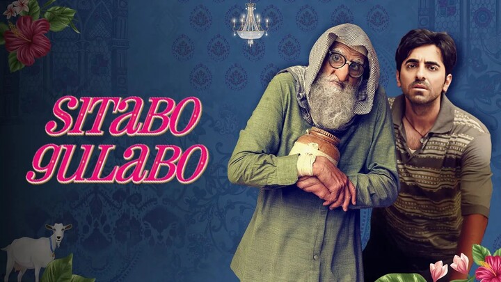 Gulabo Sitabo (2020) - SUB INDO