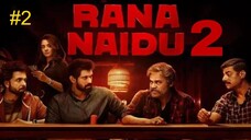 Rana Naidu S2 EPISODE 2 (2025) الترجمة العربية