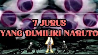 7 JURUS YANG DIMILIKI NARUTO.TERAKHIR KALIAN BISA MEMPELAJARI DAN MENGGUNAKANYA DI DUNIA NYATA