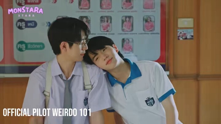 WEIRDO -101 | OFFICIAL PILOT TRAILER [SUB INDO]
