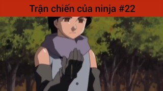 Trận chiến của ninja p22
